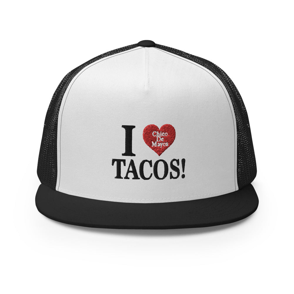 I Love Chicos Tacos Trucker Cap